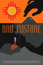 Watch Bad Posture Vodly