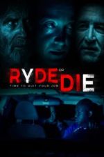 Watch Ryde or Die Vodly