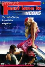 Watch Fast Lane to Vegas Vodly