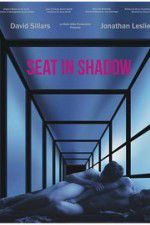 Watch Seat in Shadow Vodly