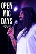 Watch Open Mic Days Vodly