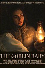 Watch The Goblin Baby Vodly