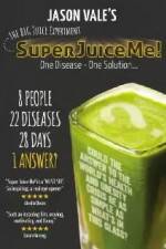 Watch Super Juice Me! Vodly