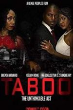 Watch Taboo-The Unthinkable Act Vodly