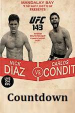 Watch Countdown to UFC 143 Diaz vs Condit Vodly