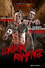 Watch London Rampage Vodly