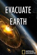 Watch Evacuate Earth Vodly