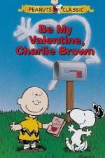 Watch Be My Valentine Charlie Brown Vodly