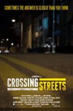 Watch Crossing Streets Vodly