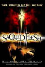 Watch Sacred Flesh Vodly