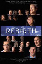 Watch Rebirth (USA Vodly