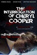 Watch The Interrogation of Cheryl Cooper Vodly