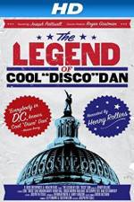 Watch The Legend of Cool Disco Dan Vodly