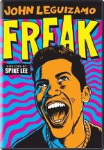 Watch John Leguizamo: Freak Vodly