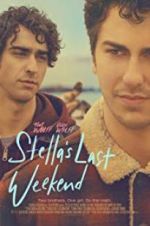 Watch Stella\'s Last Weekend Vodly