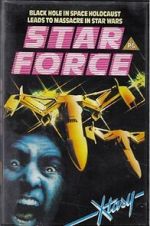 Watch Star Force: Fugitive Alien II Vodly