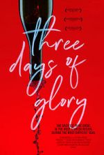 Watch Three Days of Glory Vodly