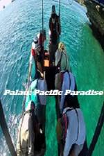 Watch Palau: Pacific Paradise Vodly