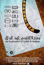 Watch Dear Mr. Watterson Vodly