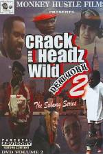 Watch Crackheads Gone Wild New York 2 Vodly