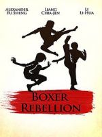 Watch Boxer Rebellion Vodly