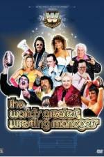 Watch WWE Presents The World's Greatest Wrestling Managers Vodly