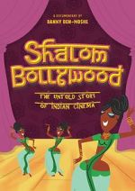 Watch Shalom Bollywood: The Untold Story of Indian Cinema Vodly