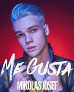 Watch Mikolas Josef: Me Gusta Vodly