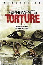 Watch Experiment in Torture Vodly