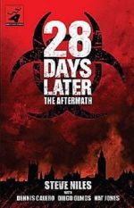 Watch 28 Days Later: The Aftermath (Chapter 3) - Decimation Vodly