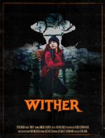 Watch Wither (Short 2019) Vodly