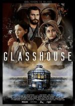 Watch Glasshouse Vodly