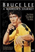 Watch Bruce Lee: A Warrior\'s Journey Vodly