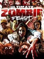 Watch Ultimate Zombie Feast Vodly