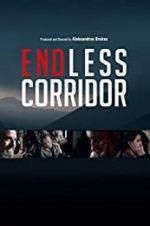 Watch Endless Corridor Vodly