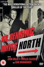 Watch Mr. Denning Drives North Vodly