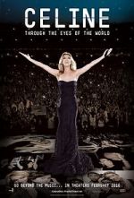 Watch Celine: Through the Eyes of the World Vodly