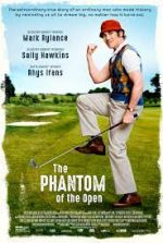 Watch The Phantom of the Open Vodly