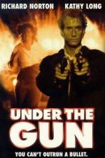 Watch Under the Gun Vodly