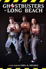 Watch Ghostbusters of Long Beach Vodly