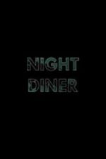 Watch Night Diner Vodly