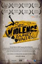 Watch SexViolenceFamilyValues Vodly