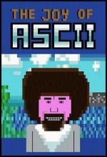 Watch The Joy of ASCII with Bob Ross Vodly