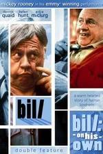 Watch Bill: On His Own Vodly