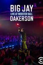 Watch Big Jay Oakerson Live at Webster Hall Vodly