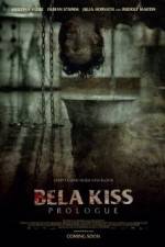 Watch Bela Kiss Prologue Vodly