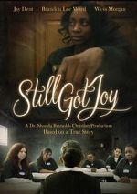 Watch Still Got Joy Vodly