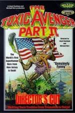 Watch The Toxic Avenger Part II Vodly