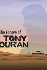 Watch The Encore of Tony Duran Vodly