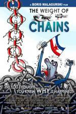 Watch The Weight of Chains Vodly